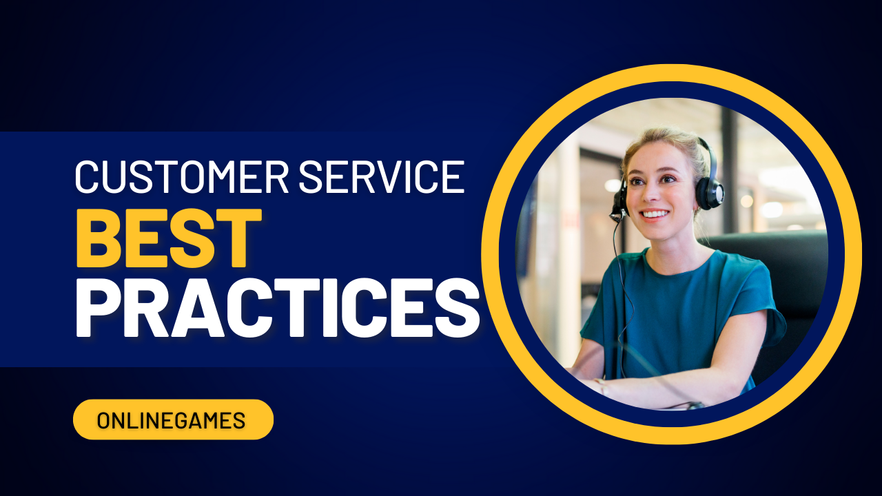 Customer Service Best Practices: Elevating Your Business Success