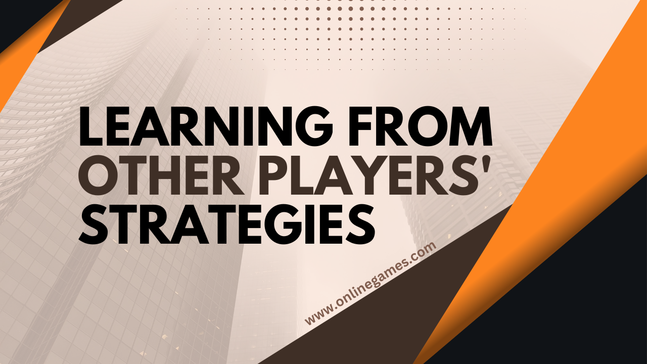 Learning from Other Players' Strategies